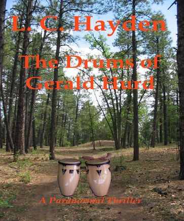 The Drums of Gerald Hurd - L. C. Hayden