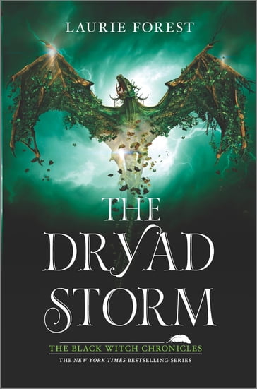 The Dryad Storm - Laurie Forest