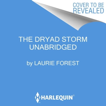 The Dryad Storm - Laurie Forest