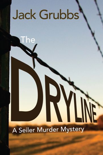 The Dryline - Jack Grubbs