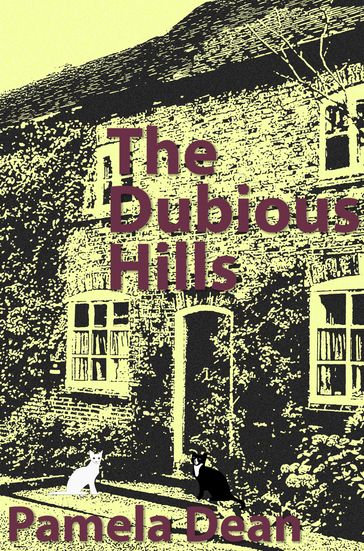 The Dubious Hills - Pamela Dean