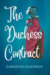 The Duchess Contract