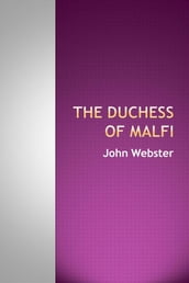 The Duchess of Malfi