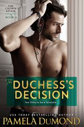 The Duchess s Decision