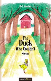 The Duck Who Couldn