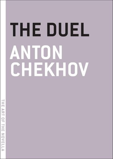 The Duel - Anton Chekhov