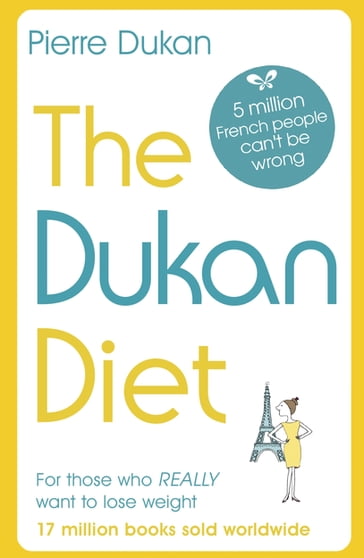 The Dukan Diet - Pierre Dukan