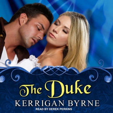 The Duke - Kerrigan Byrne