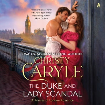 The Duke and Lady Scandal - Christy Carlyle