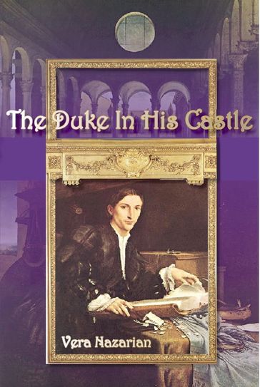 The Duke in His Castle - Vera Nazarian