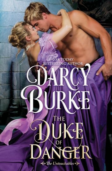 The Duke of Danger - Darcy Burke