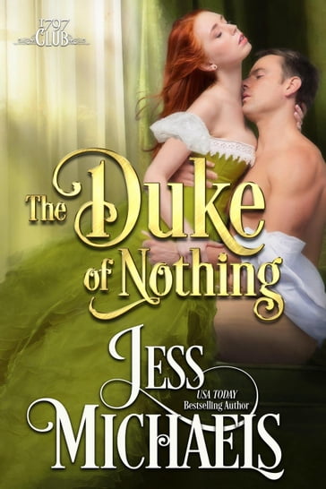 The Duke of Nothing - Jess Michaels