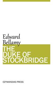 The Duke of Stockbridge