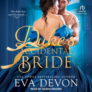 The Duke's Accidental Bride - Eva Devon