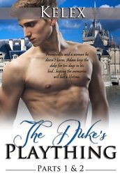 The Duke s Plaything (Book I & II)