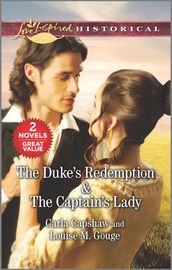 The Duke s Redemption & The Captain s Lady