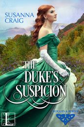 The Duke s Suspicion