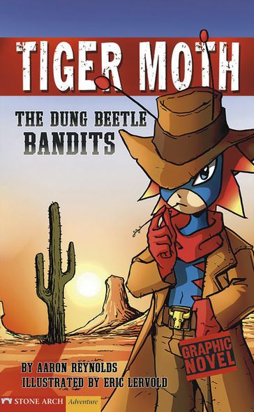 The Dung Beetle Bandits - Aaron Reynolds