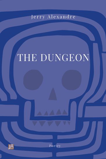The Dungeon - Jerry Alexandre