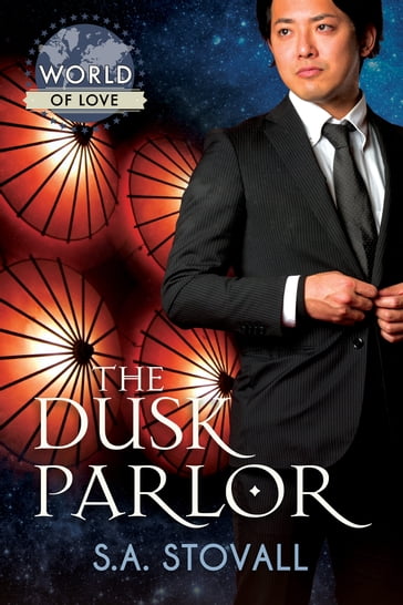 The Dusk Parlor - S.A. Stovall