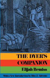 The Dyer s Companion