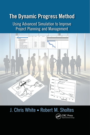 The Dynamic Progress Method - J. Chris White - Robert M. Sholtes