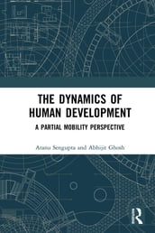 The Dynamics of Human Development