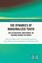 The Dynamics of Marginalized Youth