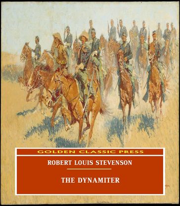 The Dynamiter - Robert Louis Stevenson