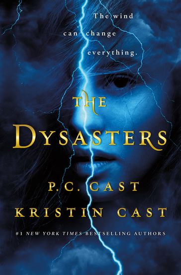 The Dysasters - P. C. Cast - Kristin Cast