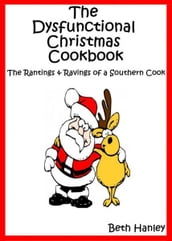 The Dysfunctional Christmas Cookbook