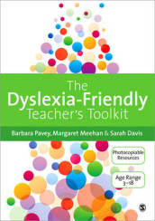 The Dyslexia-Friendly Teacher s Toolkit