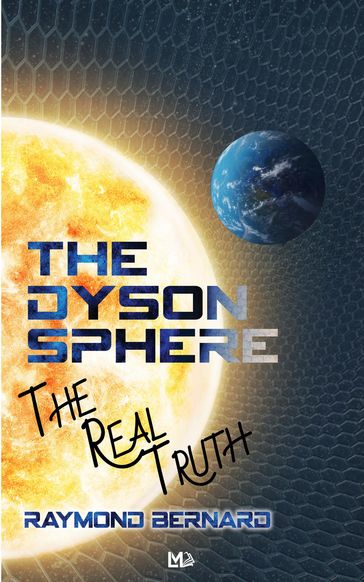 The Dyson Sphere - Raymond Bernard