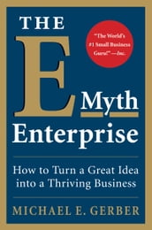 The E-Myth Enterprise