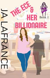 The ECE & Her Billionaire