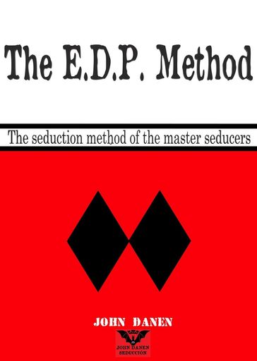 The E.D.P. Method - John Danen
