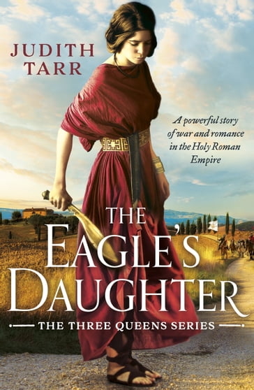The Eagle's Daughter - Judith Tarr