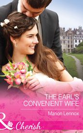 The Earl s Convenient Wife (Mills & Boon Cherish)