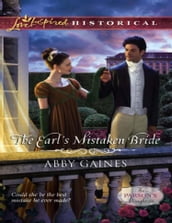 The Earl s Mistaken Bride (The Parson s Daughters, Book 1) (Mills & Boon Love Inspired Historical)