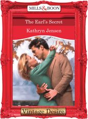 The Earl s Secret (Mills & Boon Desire)