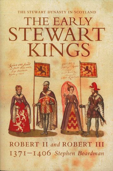 The Early Stewart Kings - Stephen Boardman
