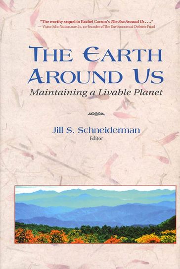 The Earth Around Us - Jill Schneiderman