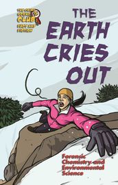 The Earth Cries Out