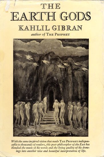 The Earth Gods - Kahlil Gibran