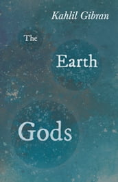 The Earth Gods