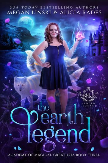 The Earth Legend - Megan Linski - Alicia Rades - Hidden Legends
