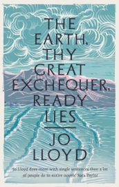 The Earth, Thy Great Exchequer, Ready Lies