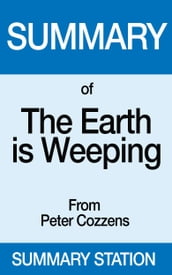 The Earth is Weeping Summary