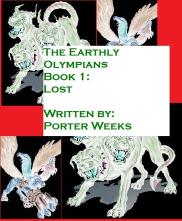 The Earthly Olympians: LOST - Porter Weeks