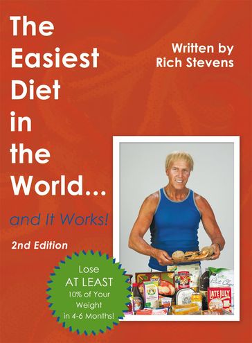 The Easiest Diet in the WorldAnd It Works! - Rich Stevens